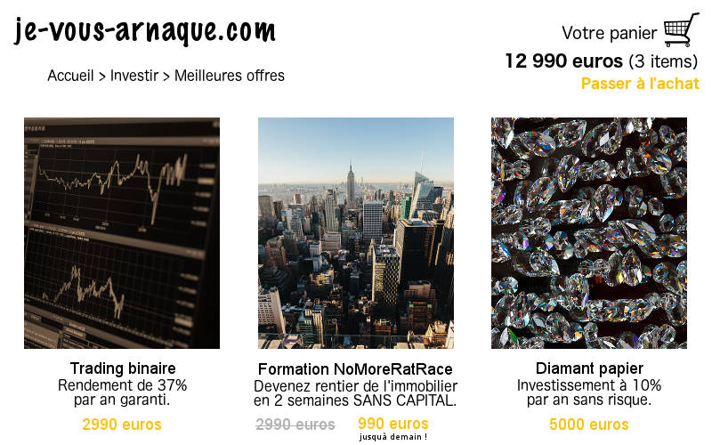 Arnaque escroquerie investissement, trading binaire, immobilier, diamant