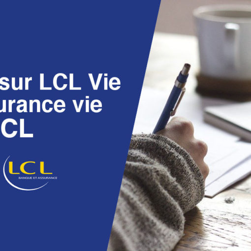 Avis assurance vie LCL Vie