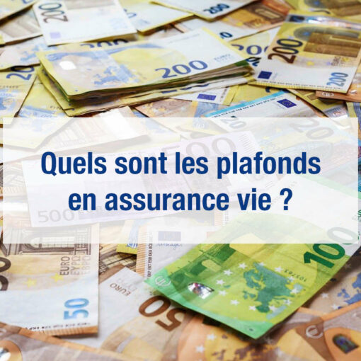 Plafond assurance vie