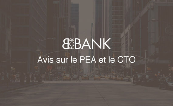 Avis Bforbank bourse PEA CTO