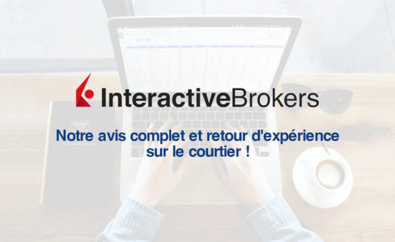 Interactive Brokers avis