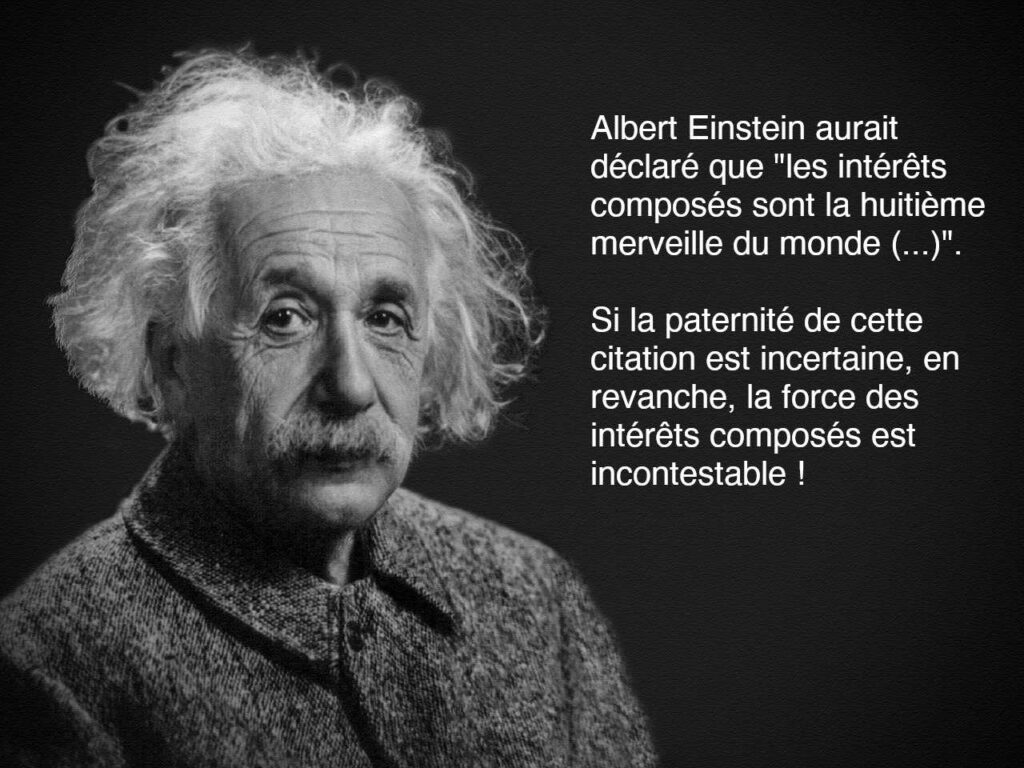 Albert Einstein intérêts composés huitième merveille du monde