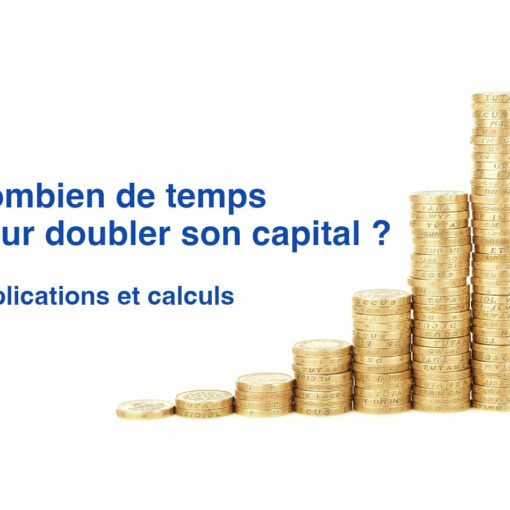 Combien de temps pour doubler son capital ? La règle de 72
