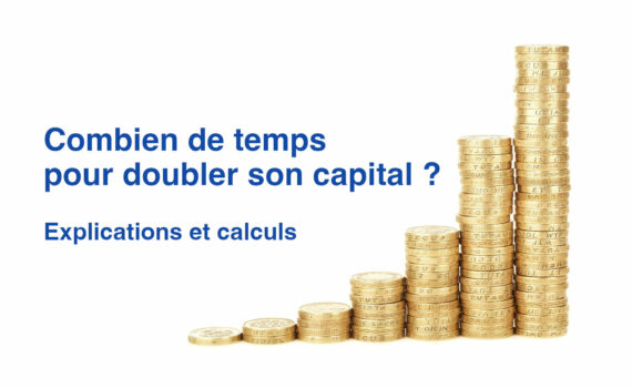 Combien de temps pour doubler son capital ? La règle de 72
