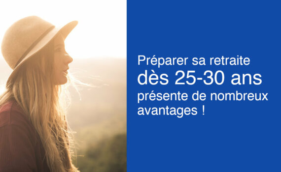 Préparer sa retraite jeune 25 30 ans