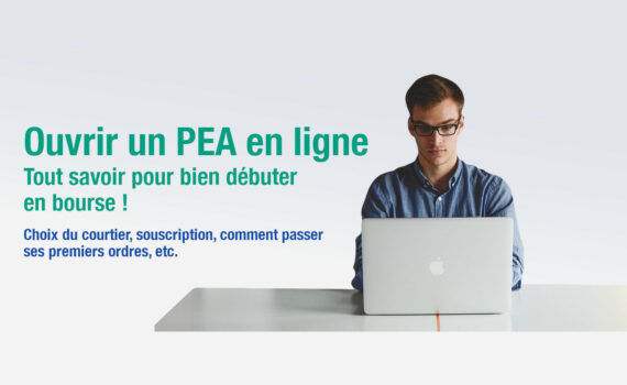 Ouvrir un PEA en ligne