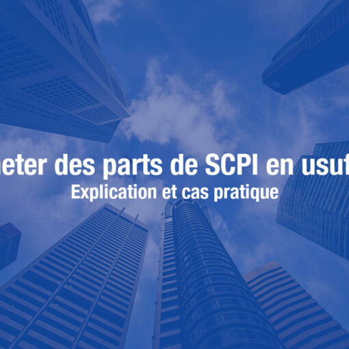 Acheter des SCPI en usufruit