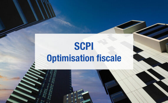 SCPI optimisation fiscale