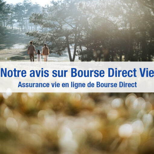 Avis Bourse Direct Vie assurance vie