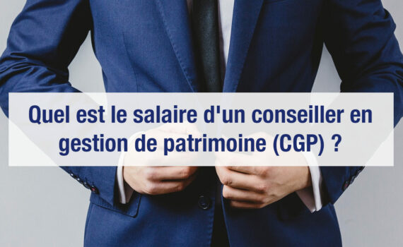Salaire conseiller en gestion de patrimoine