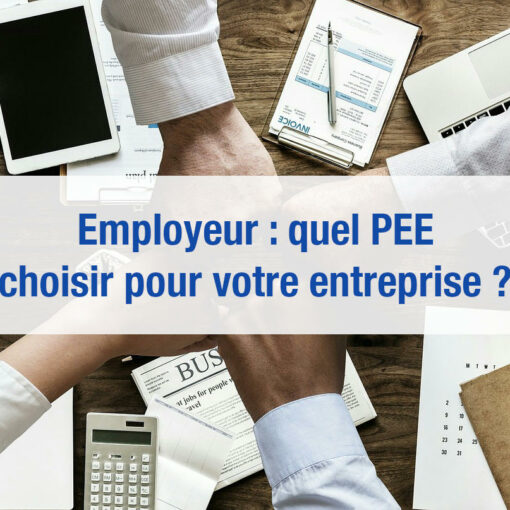 Meilleur PEE pour votre entreprise