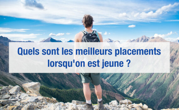 Meilleurs placements jeune