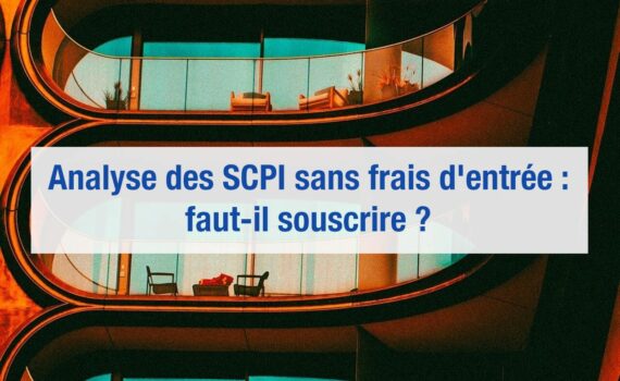 SCPI sans frais d'entrée