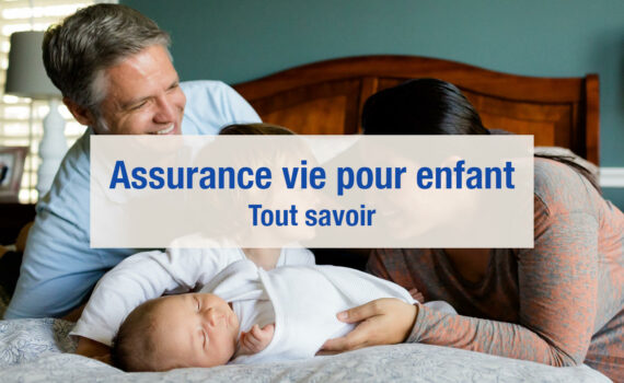 Assurance vie pour enfant mineur