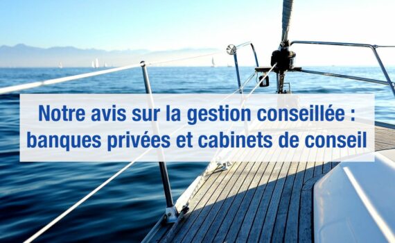 Gestion conseillée : avantages et inconvénients