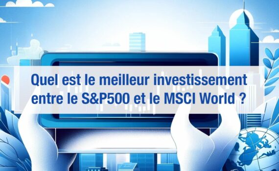 SP500 ou MSCI World