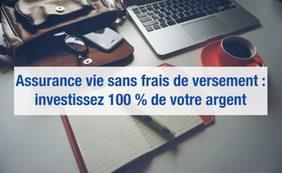 assurance vie sans frais de versement