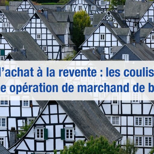 exemple operation marchand de biens