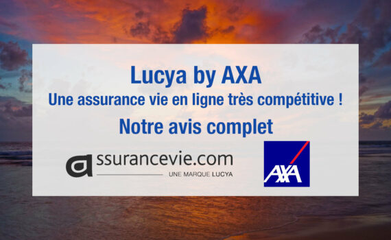 Avis Lucya by AXA assurance vie