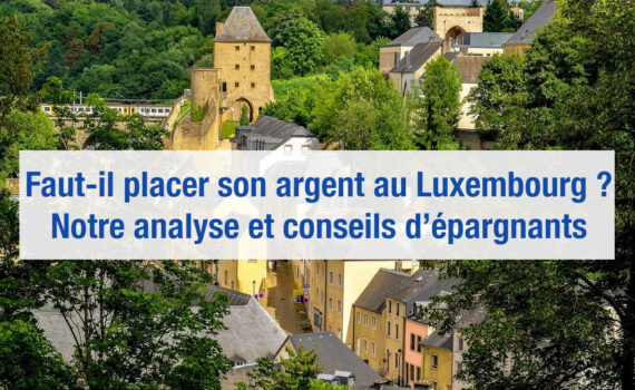 placer son argent au luxembourg
