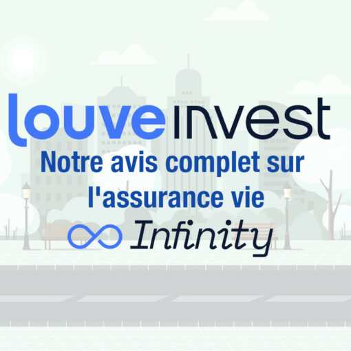 Avis Louve Invest Infinity assurance vie