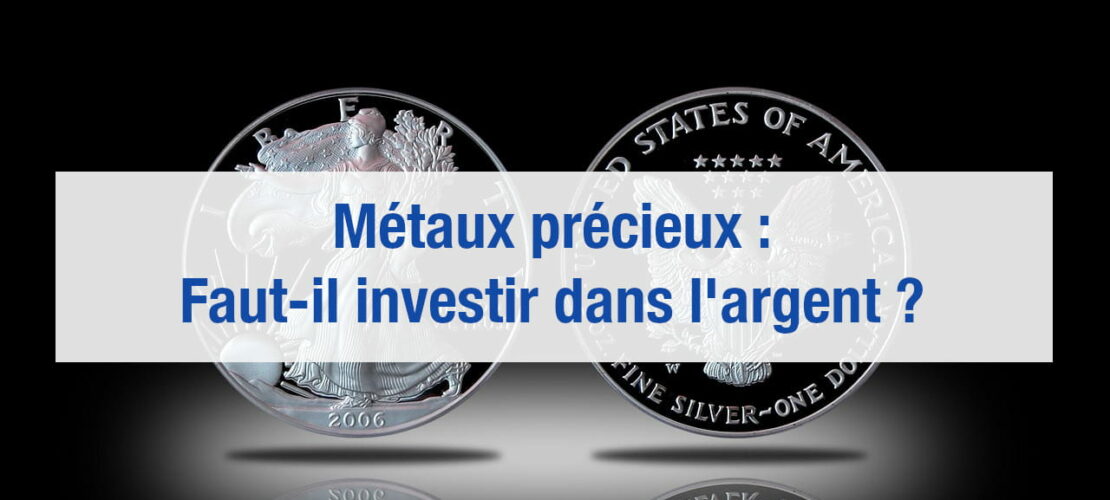 investir dans l'argent métal